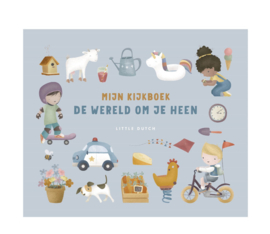 Little Dutch Kinderboek Mijn kijkboek, de wereld om je heen