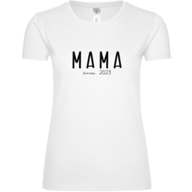 Dames shirt - MAMA since ....