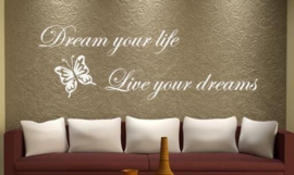 Sticker dream your life....