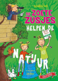 De Zoete Zusjes - De Zoete Zusjes helpen de natuur