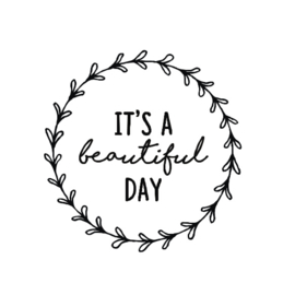 Sticker 'It's a beautiful day'