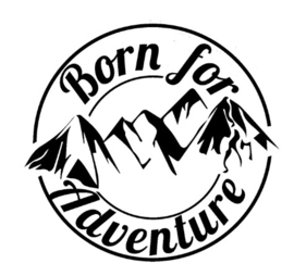 Sticker born for adventure klein