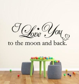 Muursticker I love you to the moon and back