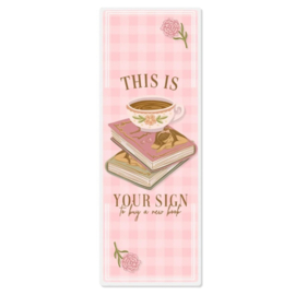 Boekenlegger - This is your sign to buy a new book