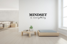 Muursticker - Mindset is everything