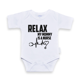Romper Relax my mommy is a nurse