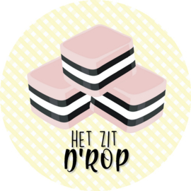 Sticker 'Het zit D'ROP!'