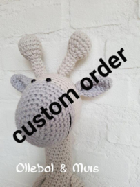 Giraf XL custom order