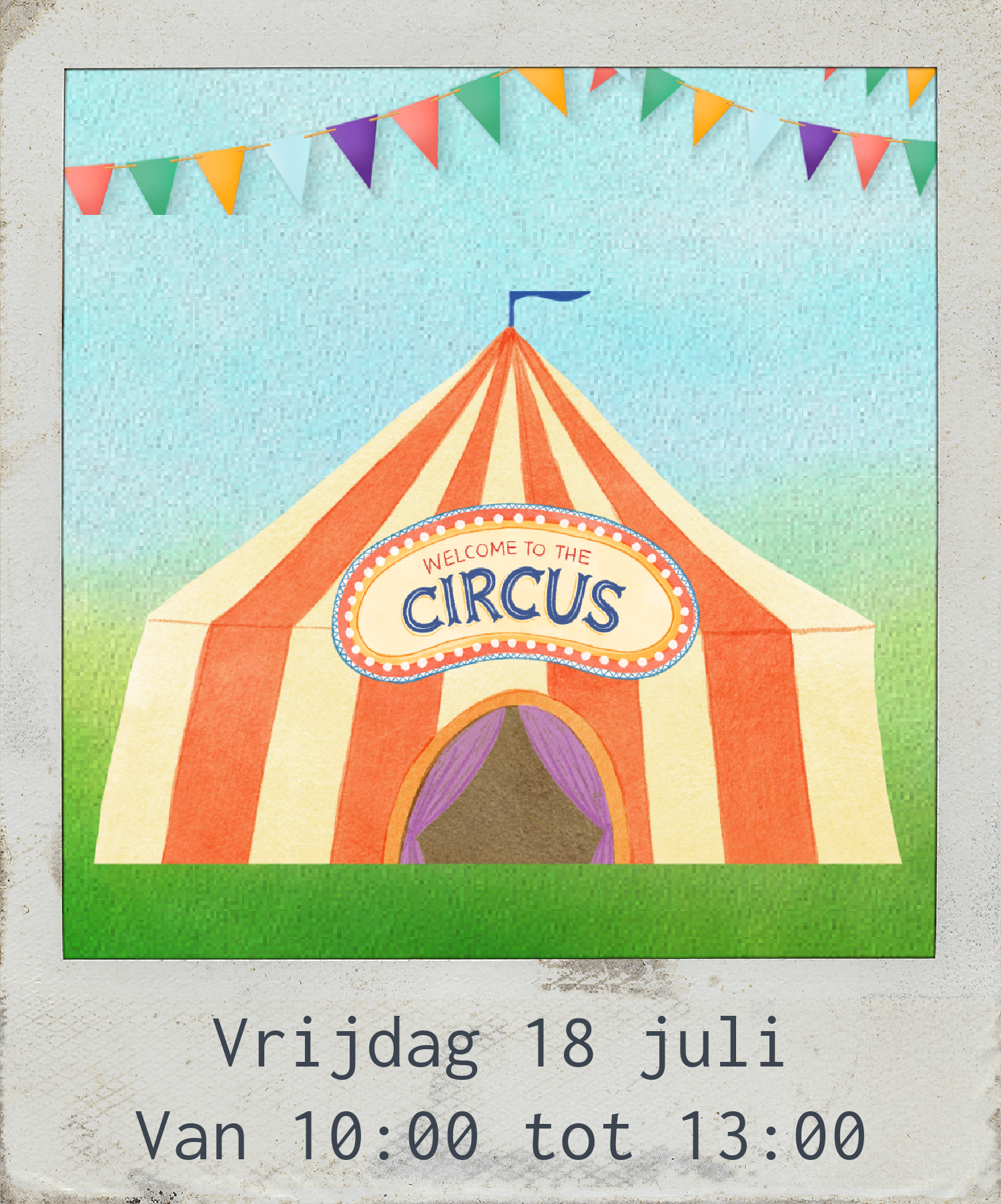 Vrijdag 18 juli, Circustent