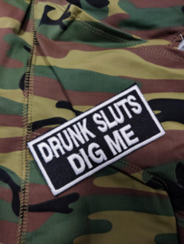 PATCH - Drunk Sluts Dig Me (NSFW)