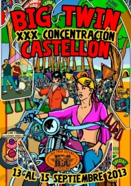 2013/09, 13-15 sept. - XXX Concentración Big Twin - Castellon - 2013