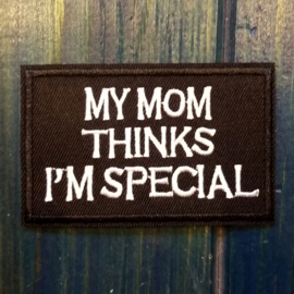 PATCH - My mom thinks I'M SPECIAL