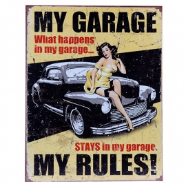 Large Metal Plate - My Garage, My Rules