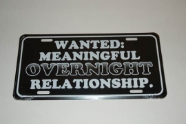 Licence plate - Wanted - Meaningful overnight relationship