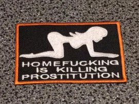 HOMEFUCKING IS KILLING PROSTITUTION - Doggy Style