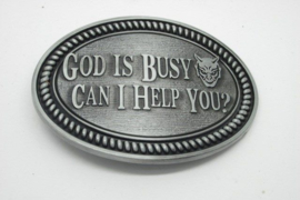 Belt Buckle - God is Busy - Can I help You? - Gun Metal