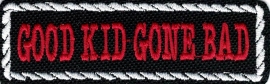 PATCH - Flash / Stick with rope design - GOOD KID GONE BAD