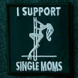 185 - PATCH - Pole dancer - I SUPPORT SINGLE MOMS