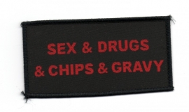 Patch - Sex & Drugs & Chips & Gravy
