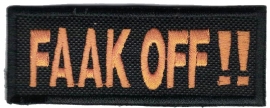 Patch - Faak Off - Limited Edition