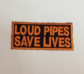 ORANGE PATCH - LOUD PIPES SAVE LIVES