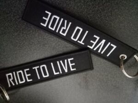 Embroided Keychain - Black & White -  LIVE TO RIDE - RIDE TO LIVE