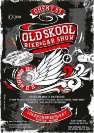 x 2017/09, 22-23-24 sept. - Old Skool Bike & Car Show (Ghent 81) BELGIUM 