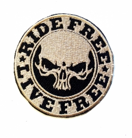 238 - Patch - Ride Free * Live Free (golden skull)