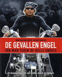 De Gevallen Engel - één man tegen de Hells Angels - Nederlands BOEK