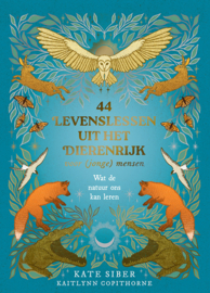Christofoor - 44 levenslessen uit het dierenrijk voor (jonge) mensen - Kate Siber