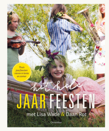 Christofoor  - Lisa Wade en Daan de Launay - Het hele jaarfeesten Lente en Zomer