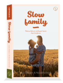 Samsara Books - Slow Family - Julia Dibbern & Nicola Schmidt
