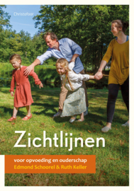Christofoor - Zichtlijnen voor opvoeding en ouderschap - Edmond Schoorel en Ruth Keller
