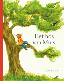 Christofoor - Het bos van Muis - Alice Melvin