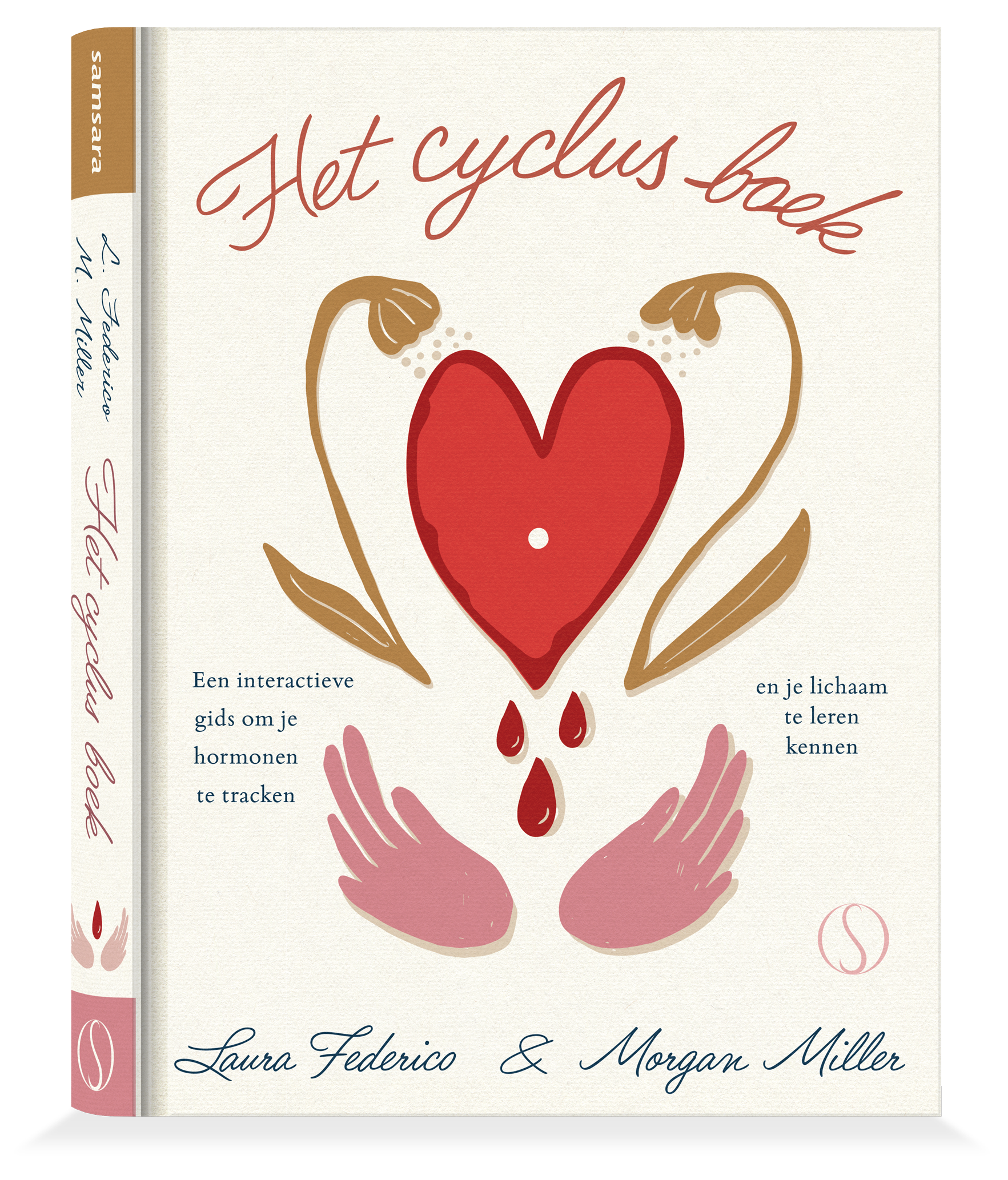 Samsara Books - Het Cyclus Boek Een interactieve gids om je hormonen te tracken en je lichaam te leren kennen Laura Federico & Morgan Miller