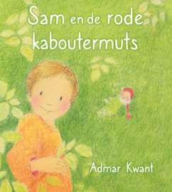 Christofoor - Admar Kwant - Sam en de rode kaboutermuts