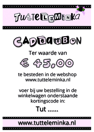 Tutteleminka cadeaubon t.w.v. € 45,00