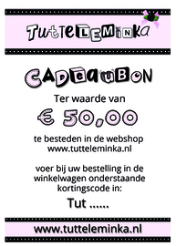 Tutteleminka cadeaubon t.w.v. € 50,00