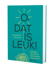 Boek: O, dat is leuk! Leerlingen met dyslexie leren moderne vreemde talen