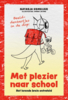 Boek: Met plezier naar school
