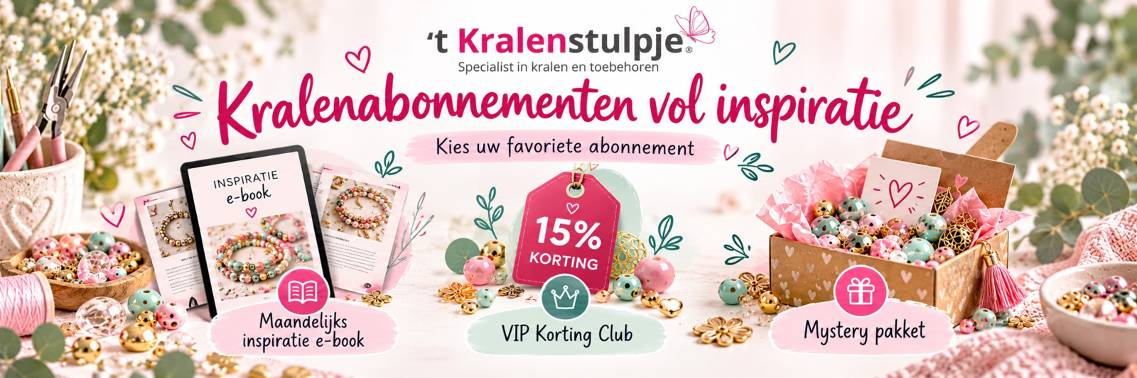 Kralenabonnementen van &rsquo;t Kralenstulpje