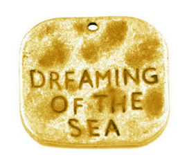 10 x Metalen Antiek goudkleur bedel Dreaming of the Sea 19 x 19 x 2mm gat: 2mm