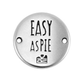 1 x DQ metaal rond tussenstuk quote "Easy as Pie" Antiek Zilver ca. 20 mm