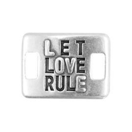 1 x  DQ metaal tussenstuk LET LOVE RULE Antiek zilver ca. 20x15mm (Ø5x2.1mm)