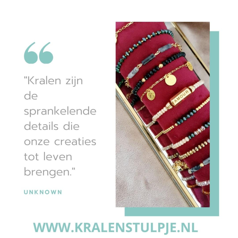 "Kralen zijn de sprankelende details die onze creaties tot leven brengen."