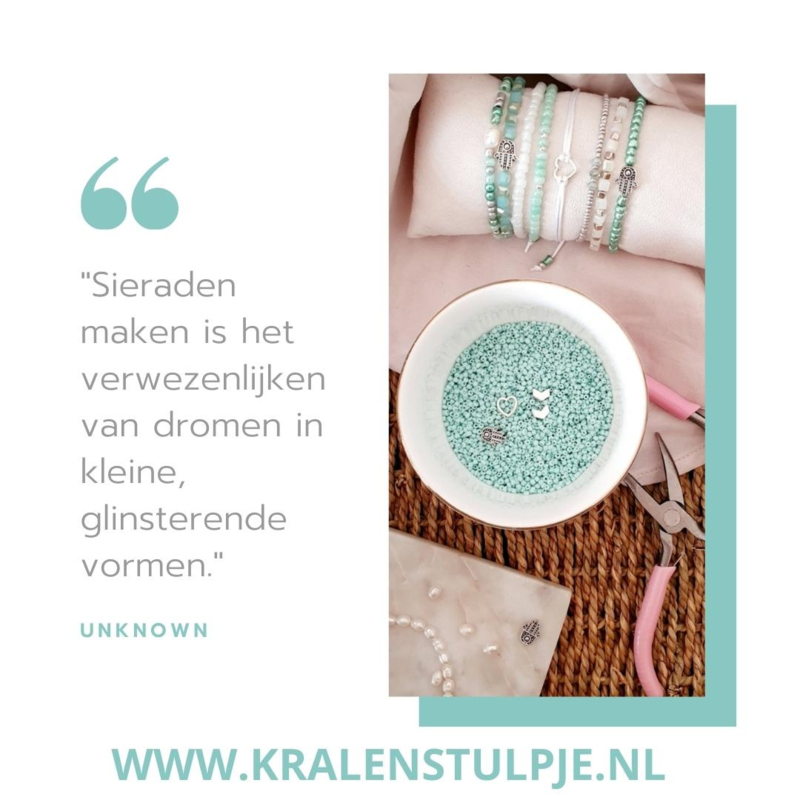 "Sieraden maken is het verwezenlijken van dromen in kleine, glinsterende vormen."