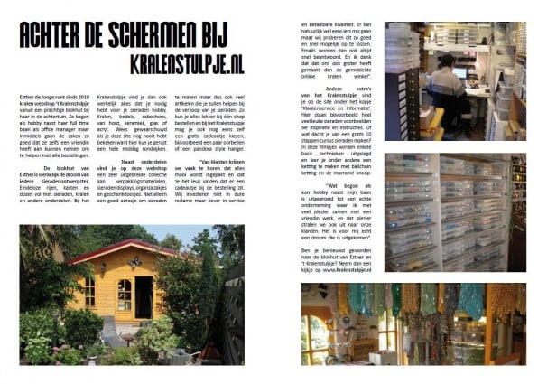 Dit artikel verschijnt in de 2e deditie van het Beads & Basics Magazine 2014 't Kralenstulpje