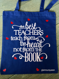 Tas the best teachers teach from the heart