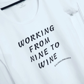 Working from nine to wine