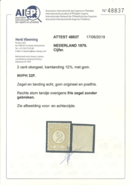Nvph  32F (12½×12½) 2 ct Cijferzegel 1876-1894 Postfris (1)  + Certificaat